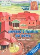 Império e Família Em Roma