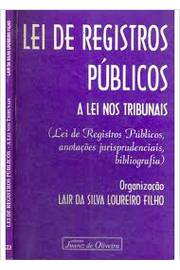 Lei de Registros Públicos - a Lei nos Tribunais