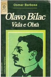Olavo Bilac: Vida e Obra