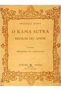 O Kama Sutra- Regras do Amor- Teologia Hindu