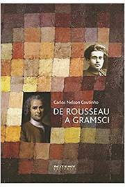 De Rousseau a Gramsci: Ensaios de Teoria Política