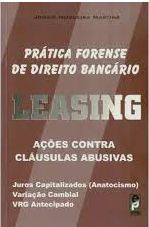 Pratica Forense de Direito Bancario - Leasing