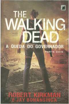 The Walking Dead: a Queda do Governador