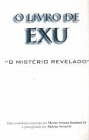 Livro de Exu: o Mistério Revelado