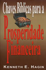 Chaves Biblicas para a Prosperidade Financeira