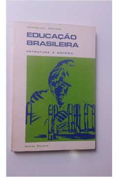 Educação Brasileira - Estrutura e Sistema