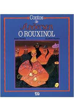 Contos de Andersen - o Rouxinol