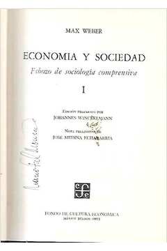 Economia y Sociedad: Esbozo de Sociologia Comprensiva - I