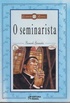 O Seminarista - Clássicos Rideel