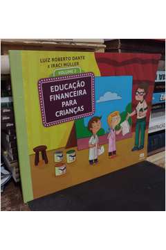 Educação Financeira para Crianças - Volume 2