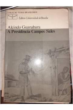 A Presidência Campos Sales
