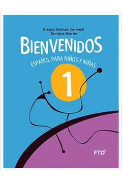 NUEVO BIENVENIDOS VOL. 2 - 1ªED.(2010) - Gladys Salinas Carvajal