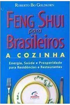 Feng Shui para Brasileiros -  a Cozinha