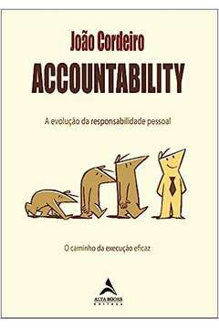Accountability: a Evolução da Responsabilidade Pessoal