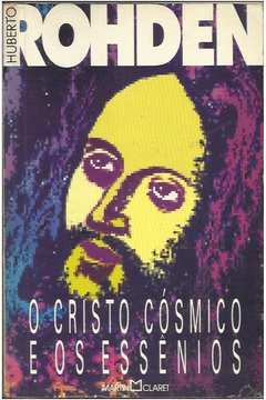 O Cristo Cósmico e os Essênios