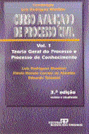 Curso Avançado de Processo Civil - Vol. 1: Teoria Geral do Processo...