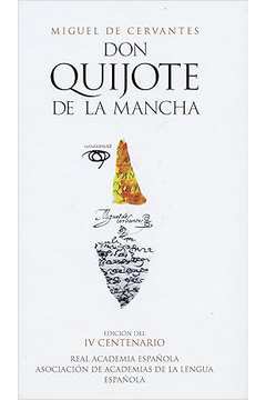 Don Quijote de La Mancha IV Centenary