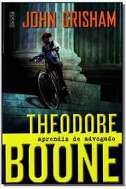 Theodore Boone: Aprendiz de Advogado