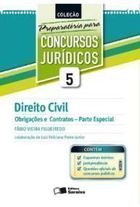 Direito Civil - Volume 5 - Preparatória para Concursos Jurídicos