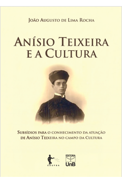 Anísio Teixeira e a Cultura