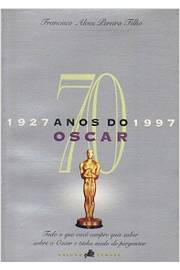 70 Anos do Oscar: 1927-1997