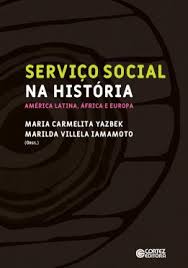Serviço Social na História - América Latina, África e Europa