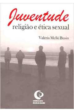 Juventude Religião e Ética Sexual