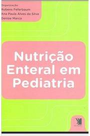 Nutrição Enteral Em Pediatria
