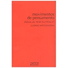Movimentos de Pensamento. Diários de 1930-32 / 1936-37