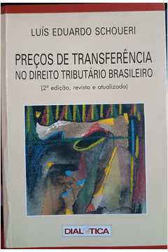 Preços de Transferência no Direito Tributário Brasileiro