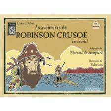As Aventuras de Robinson Crusoé - Em Cordel