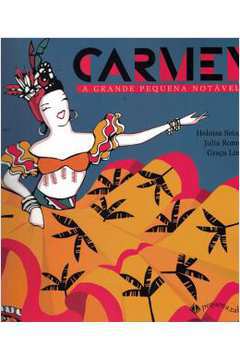 Carmen: a Grande Pequena Notavel
