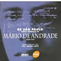 De São Paulo - Cinco Crônicas de Mário de Andrade