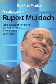 A Cabeça de Rupert Murdoch