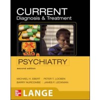 Current Diagnosis & Treatment Psychiatry