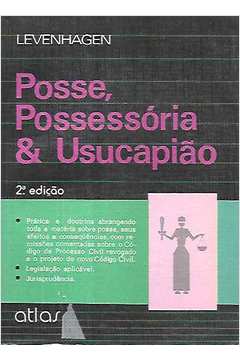 Posse, Possessória & Usucapião