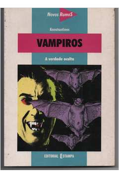 Vampiros - a Verdade Oculta - Novos Rumos