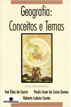 Geografia - Conceitos e Temas - 15 Ed