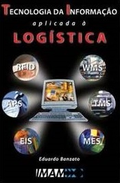 Tecnologia da Informação Aplicada à Logística