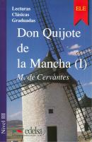 Don Quijote de La Mancha ( I )