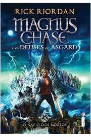 Magnus Chase e os Deuses de Asgard