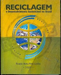 Reciclagem e Desenvolvimento Sustentável no Brasil