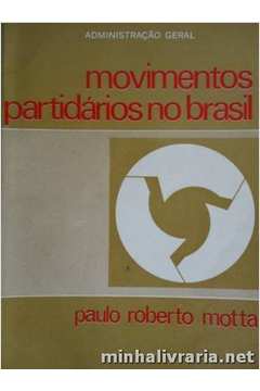 Movimentos Partidários no Brasil