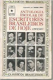 Antologia Escolar de Escritores Brasileiros de Hoje