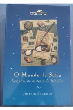 O Mundo de Sofia Romance da História da Filosofia