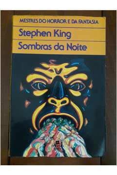 Sombras da Noite (trad. Luiz H. da Matta) 1ª Edição Brasileira