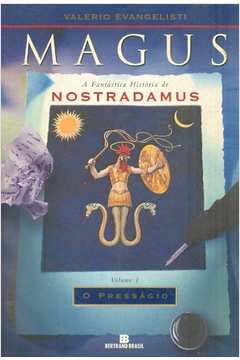 Magus: a Fantástica História de Nostradamus Vol. 1 o Presságio