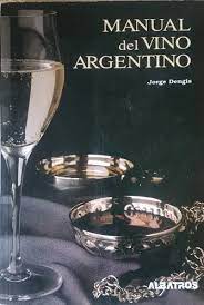 Manual del Vino Argentino