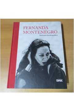Fernanda Montenegro - Itinerário Fotobiográfico