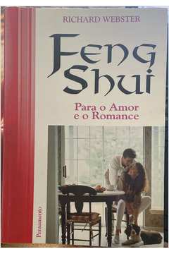 Feng Shui para o Amor e o Romance
